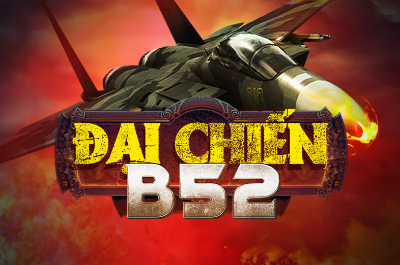 cash tornado Đại Chiến B52